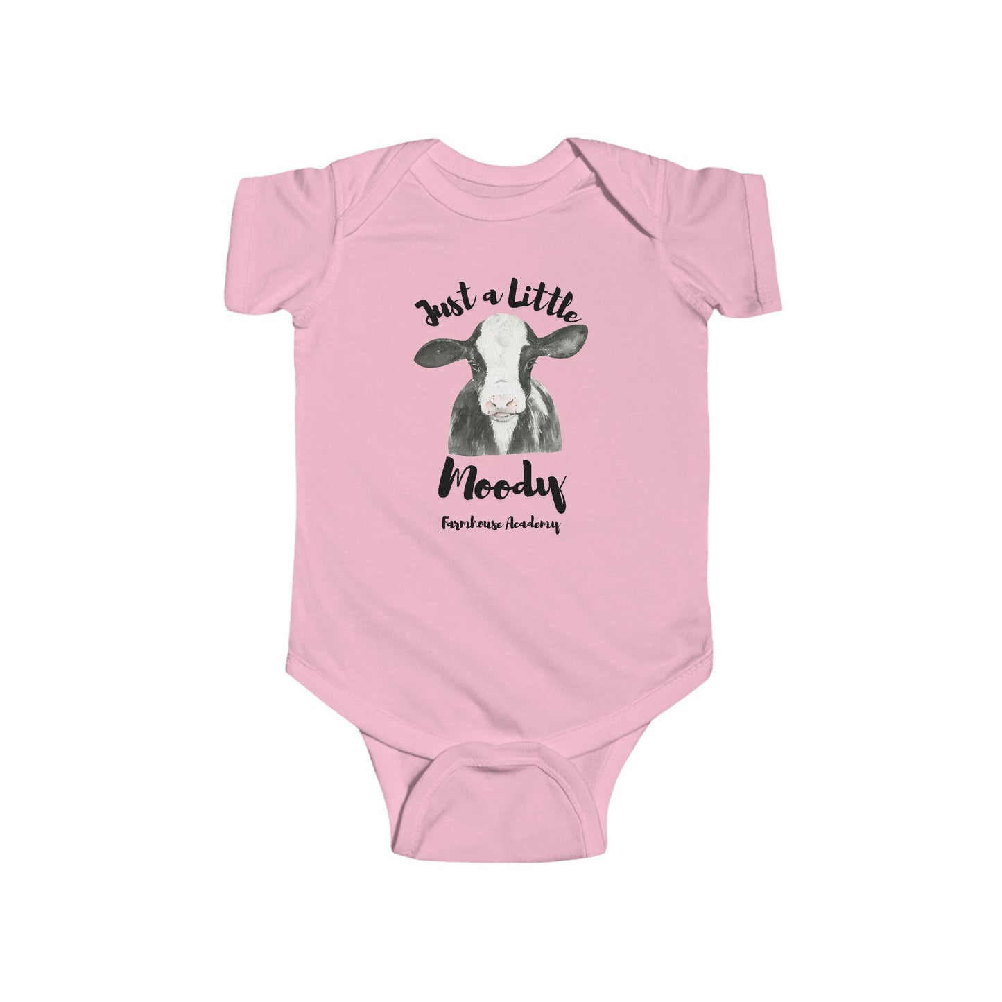 Just a Little Moody Cow Infant Onesie